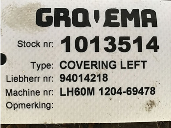 Suojuskoppa Liebherr Covering Left: kuva Suojuskoppa Liebherr Covering Left Suojuskoppa Liebherr Covering Left: kuva Suojuskoppa Liebherr Covering Left